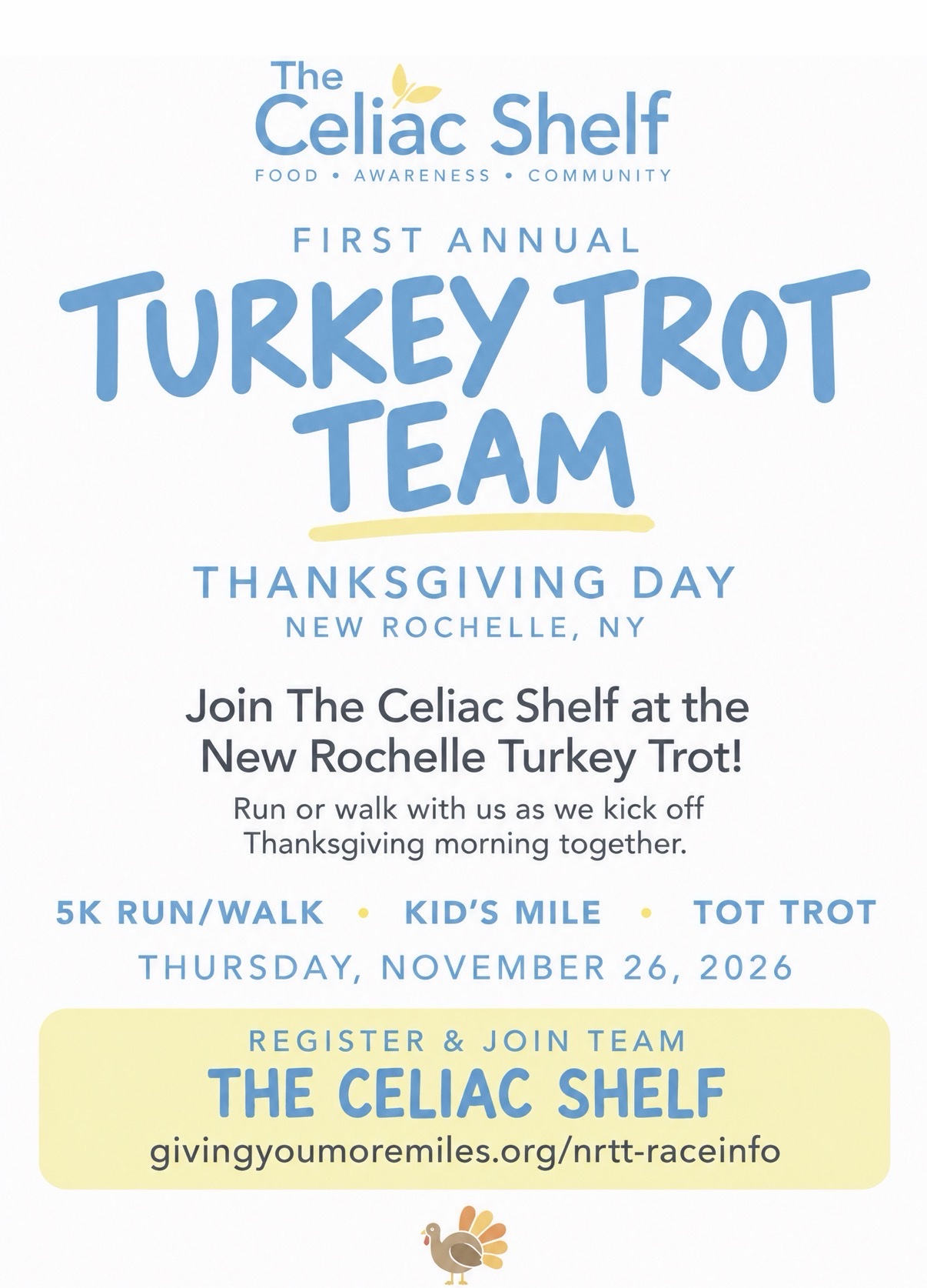 Flyer for The Celiac Shelf First Annual Turkey Trot Team